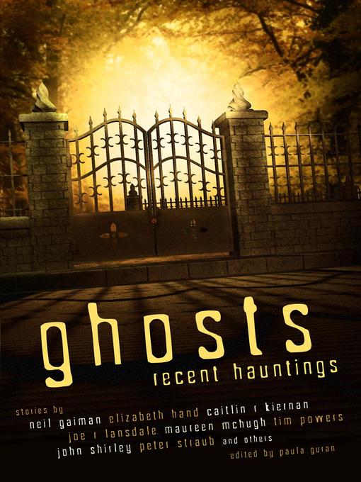 Title details for Ghosts by Paula Guran - Available